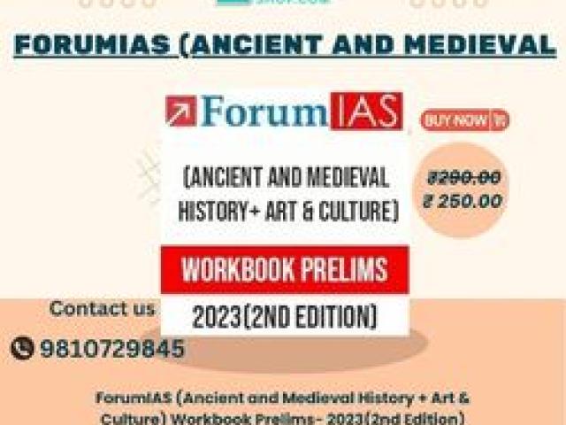 ForumIAS (Ancient and Medieval History + Art & Culture) Workbook Prelims- 2023(2 - Delhi - 1