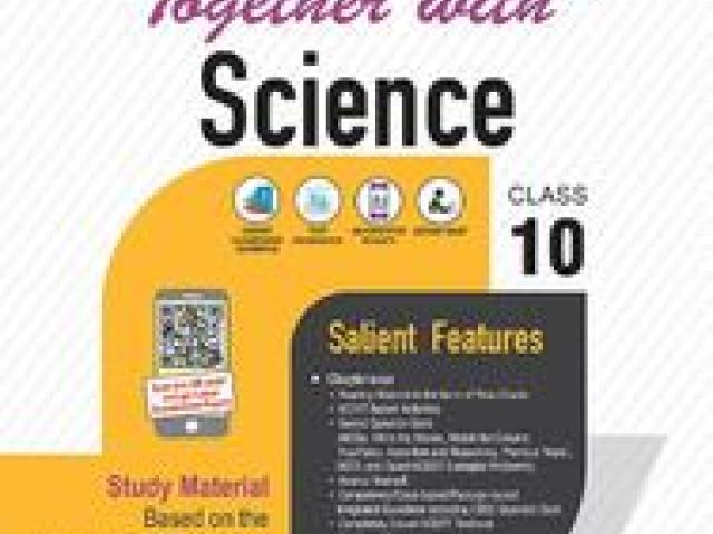Together with Science Study Material for Class 10 Term I & Term II - Delhi - 1