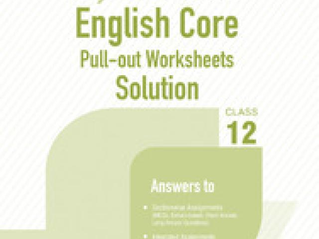 Together with English Core Pull-out Worksheets Solution for Class 12 - Delhi - 1