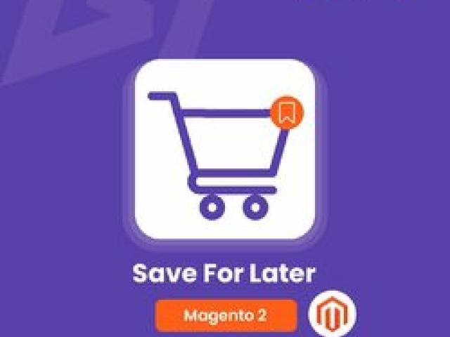 Magento 2 Save For Later - Scriptzol - Chennai - 1