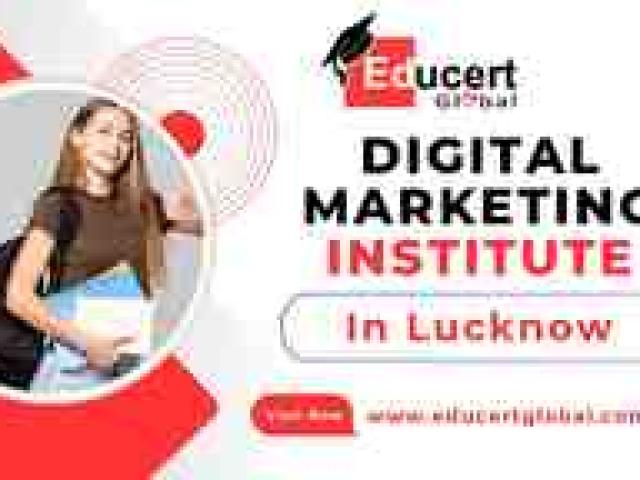Best Digital Marketing Institute Gomti Nagar, Lucknow At EducertGlobal - Lucknow - 1